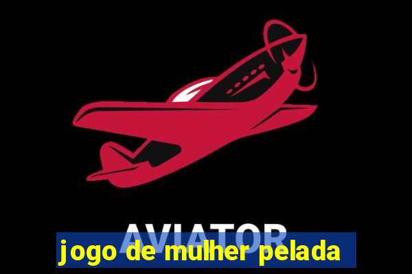 jogo de mulher pelada